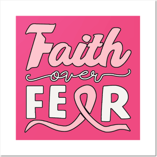 Faith Over Fear Pink Posters and Art